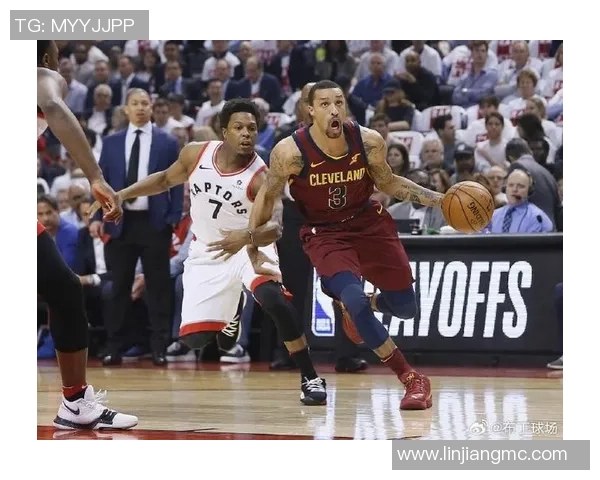 2018年骑士与猛龙季后赛第三场精彩回放分析与战术解读