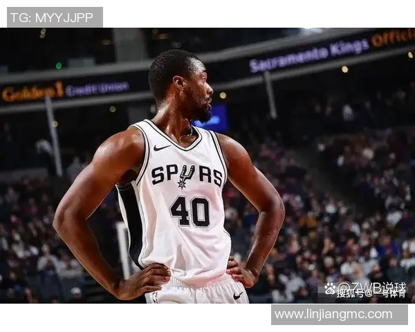 300万的优质3D锋线!马刺制服组可以签下他真是独具眼光?